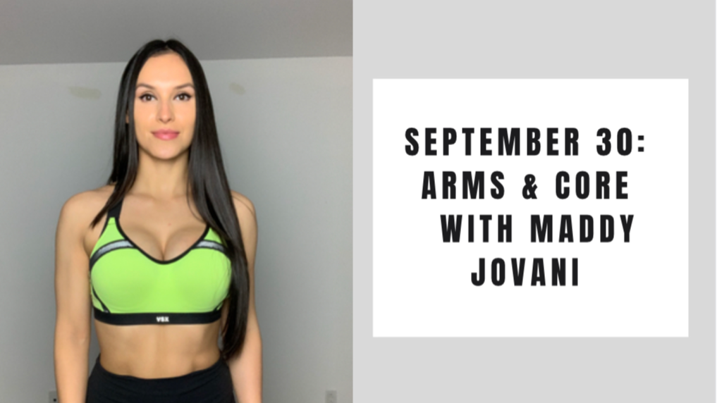 Arms & Core- September 30
