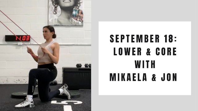 Lower and Core- September 18