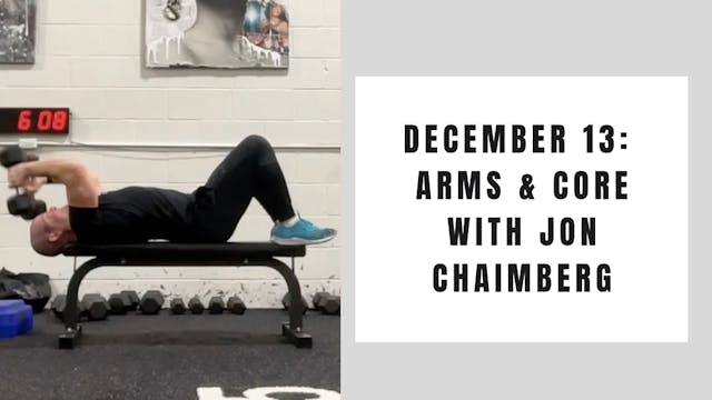 Arms and Core- December 13