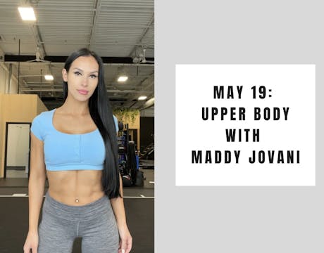 Upper body - May 19