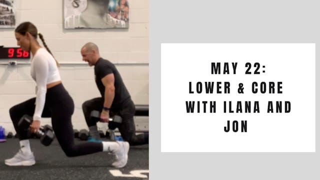 Lower and Core- May 22