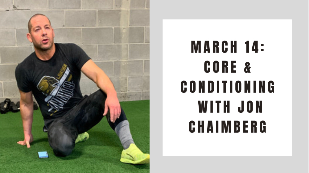 Core and Conditioning-March 14