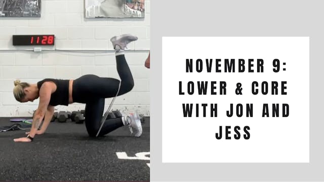 Lower & Core- November 9