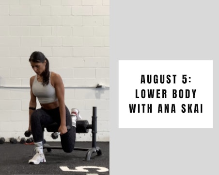 Lower Body - August 5