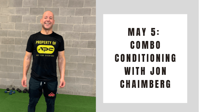 Combo conditioning-May 5