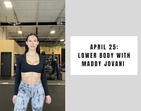 Lower Body - April 25