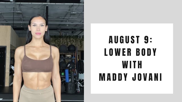 Lower Body - August 9