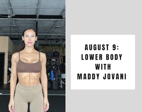 Lower Body - August 9