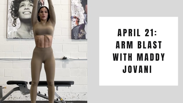 April 21 - Arm Blast