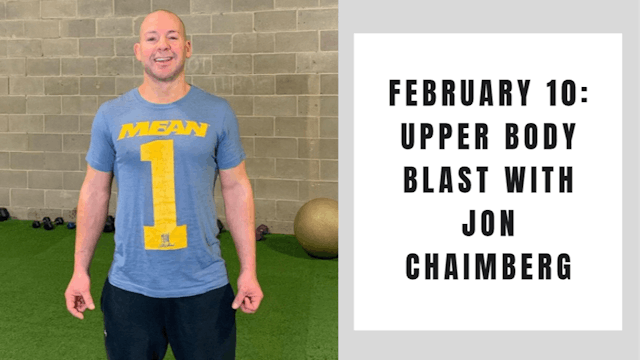 Upper Body Blast-February 10