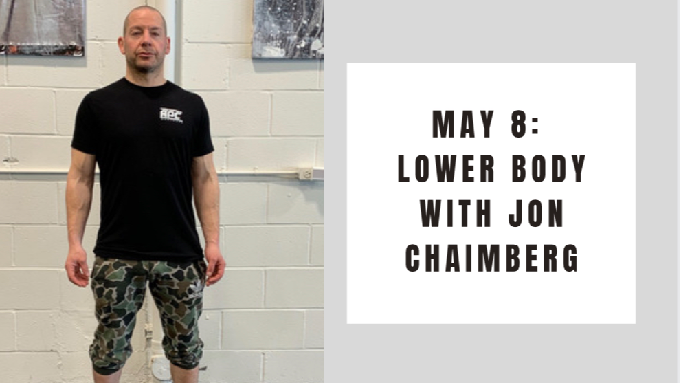 Lower Body- May 8