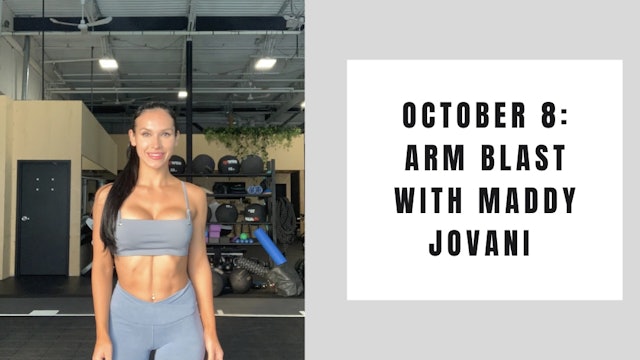 Arm Blast - October 8