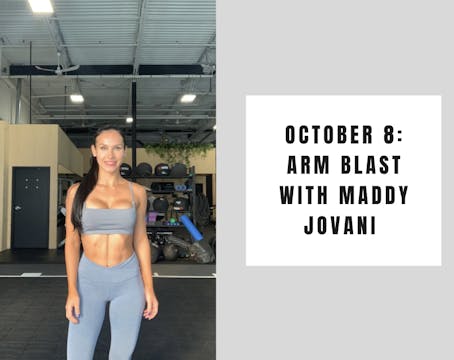 Arm Blast - October 8