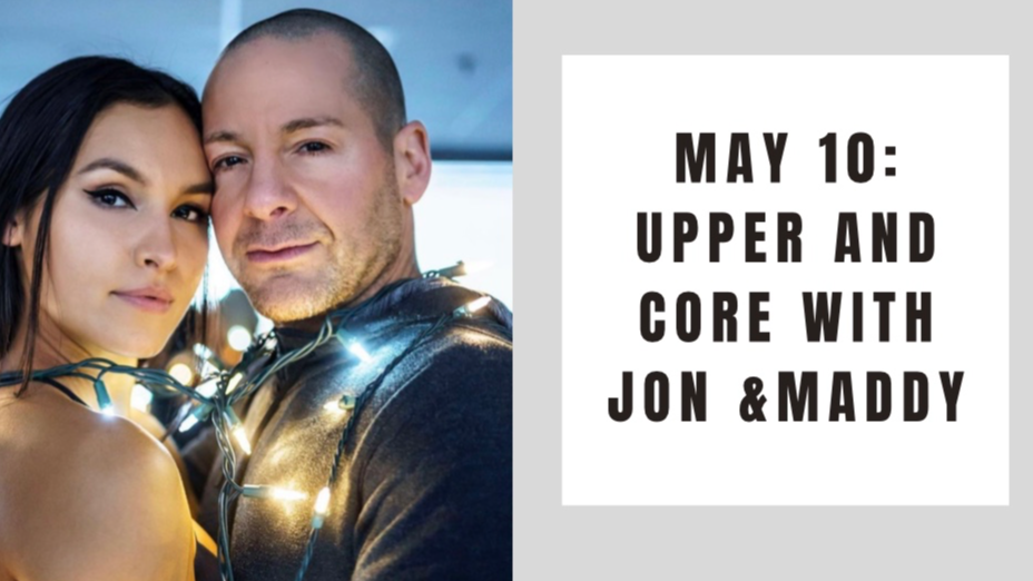 Upper and Core- May 10
