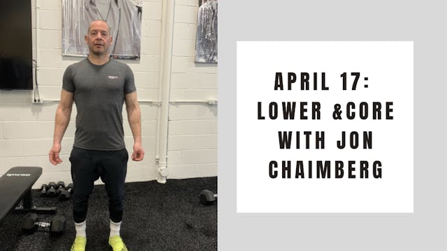 Lower and Core- April 17