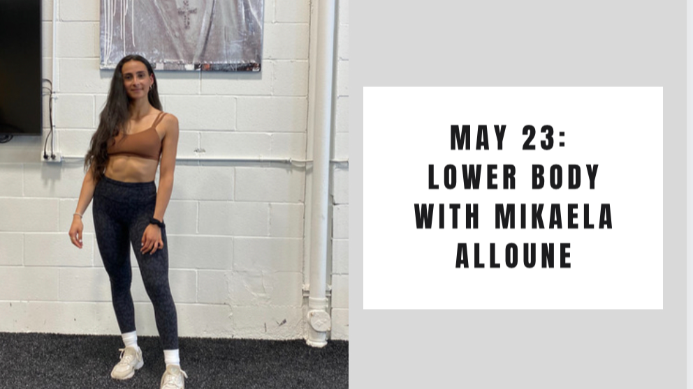 Lower Body- June 9