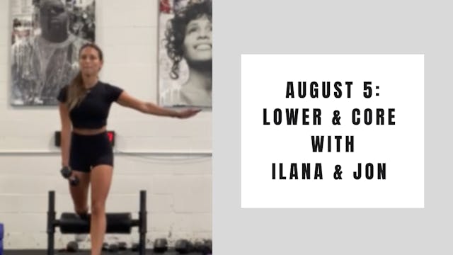 Lower & Core-August 5