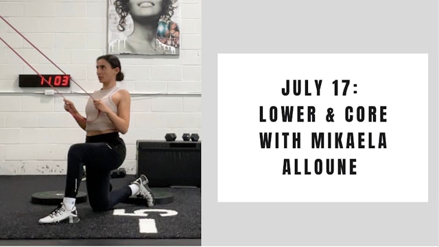 Lower and core-July 17
