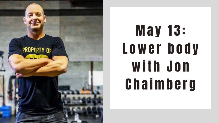 Lower Body- May 13