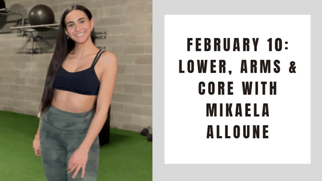Lower, Arms and Core-February 10