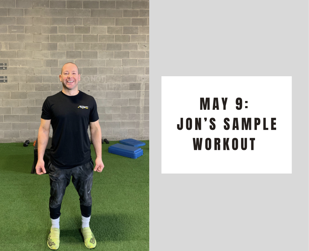 Jon's sample workout- May 9