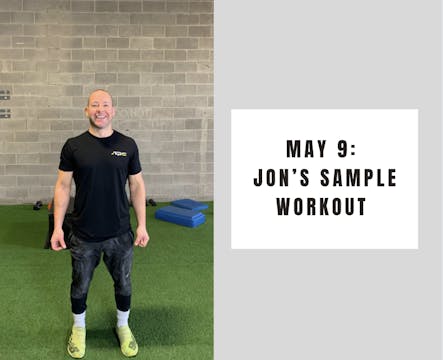 Jon's sample workout- May 9