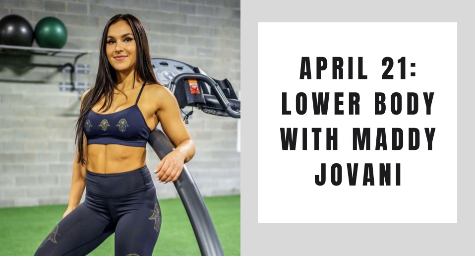 Lower Body- April 21
