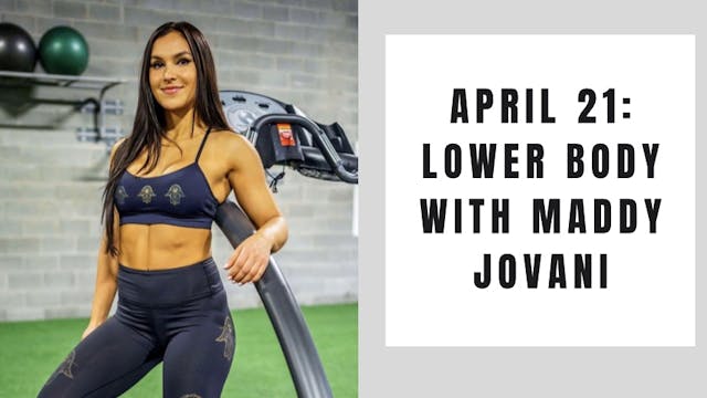 Lower Body- April 21