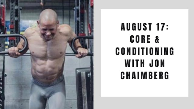Core and Conditioning-August 17