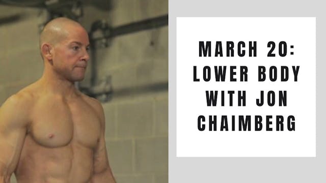 Lower Body- March 20