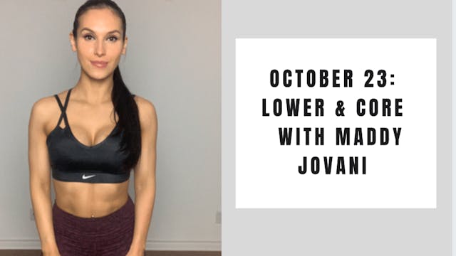 Lower and core- October 23