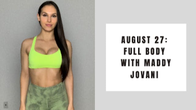 Full Body- August 27