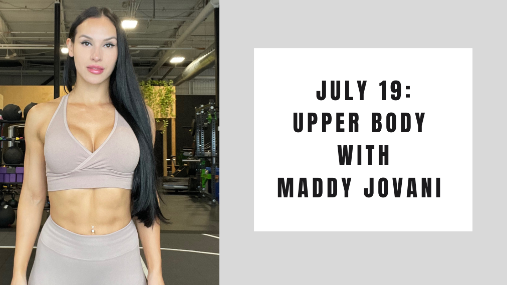 Upper Body-July 19
