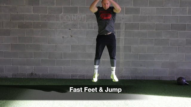 Fast feet & Jump 