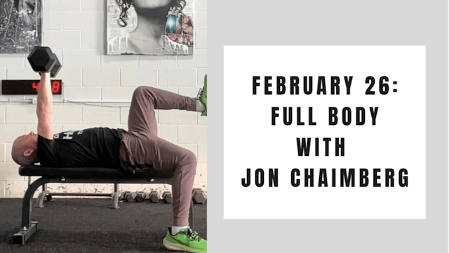 Full Body- February 26