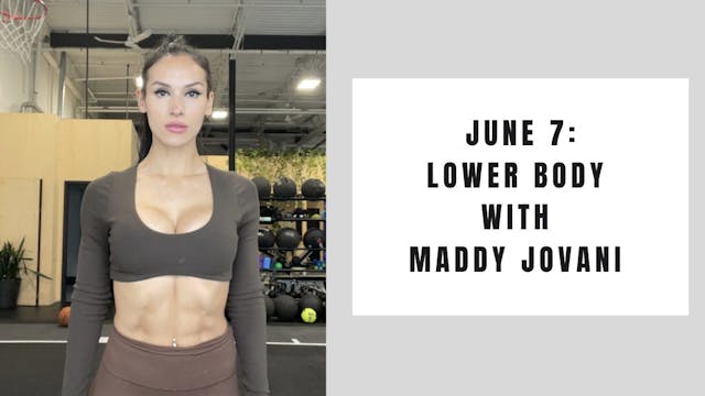 Lower Body - June 7