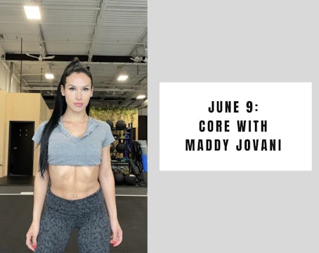 Core - June 9