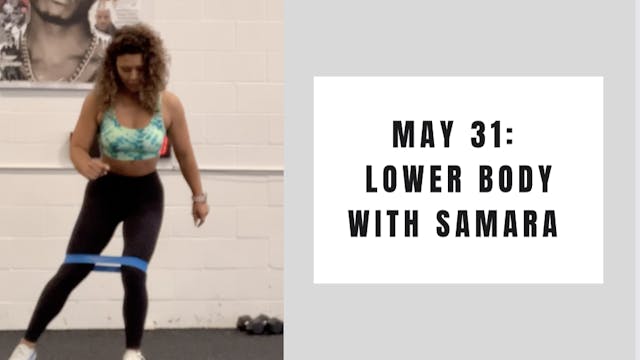 Lower Body- May 31