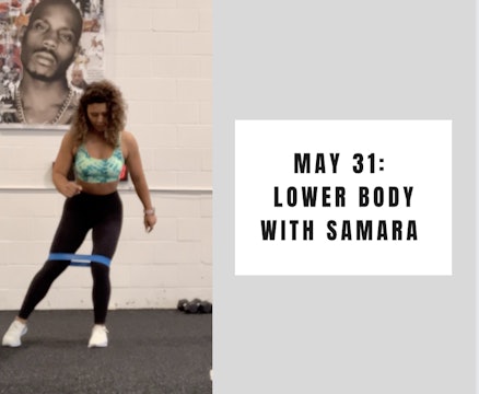 Lower Body- May 31