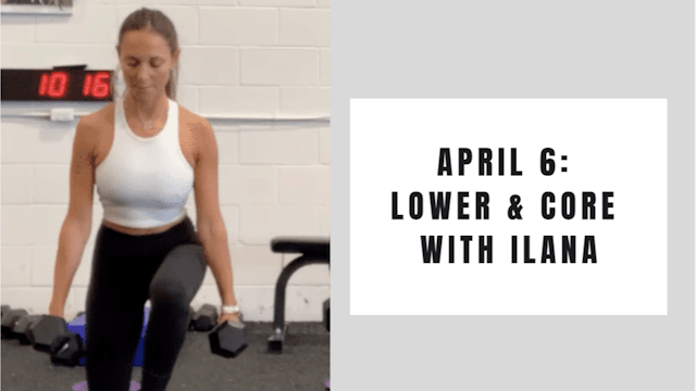 Lower and Core-April 6