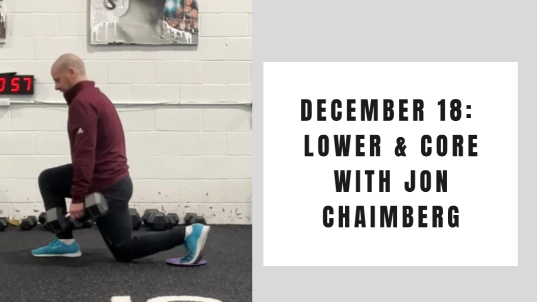 December 18- Lower and Core