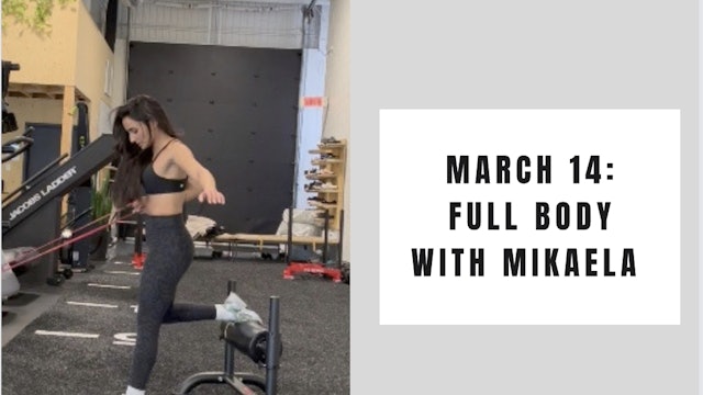 Full Body- March 14