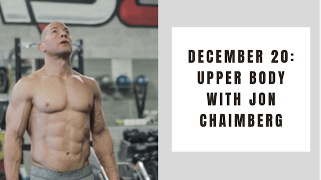 Upper Body-December 20