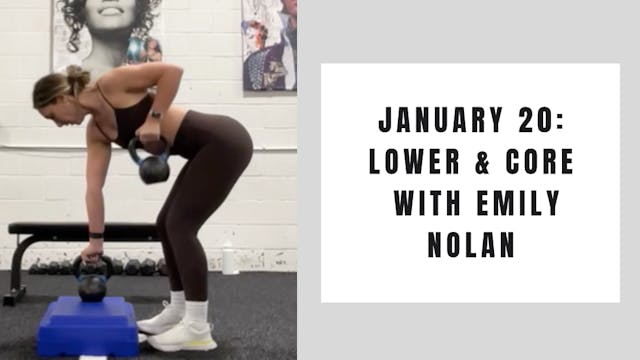 Lower Body and Core- January 20