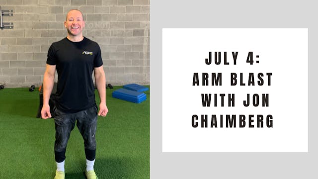 Arm Blast- July 4