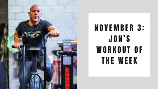Jon's Workout of the Week-November 3