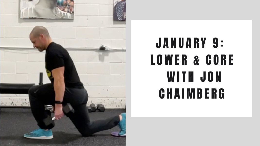 Lower and Core- January 9