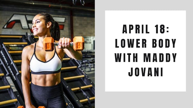 Lower Body- April 18