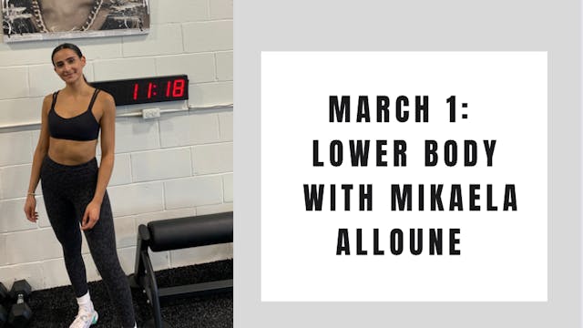 Lower Body- March 1