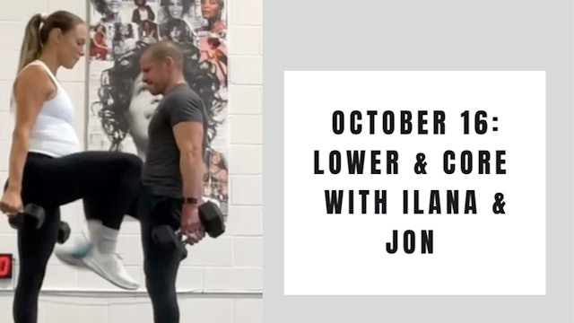 Lower and Core- October 16